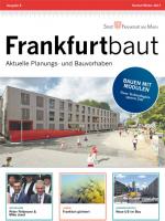 Frankfurtbaut - Herbst/Winter 2017, © Dezernat Planen und Wohnen, Frankfurt am Main