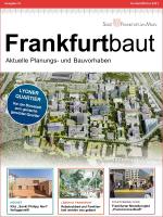 Frankfurtbaut - Herbst/Winter 2021, © Dezernat Planen, Wohnen und Sport, Frankfurt am Main