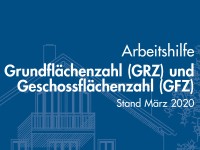 Arbeitshilfe Grundflächenzahl und Geschossflächenzahl © Stadtplanungsamt Stadt Frankfurt am Main 