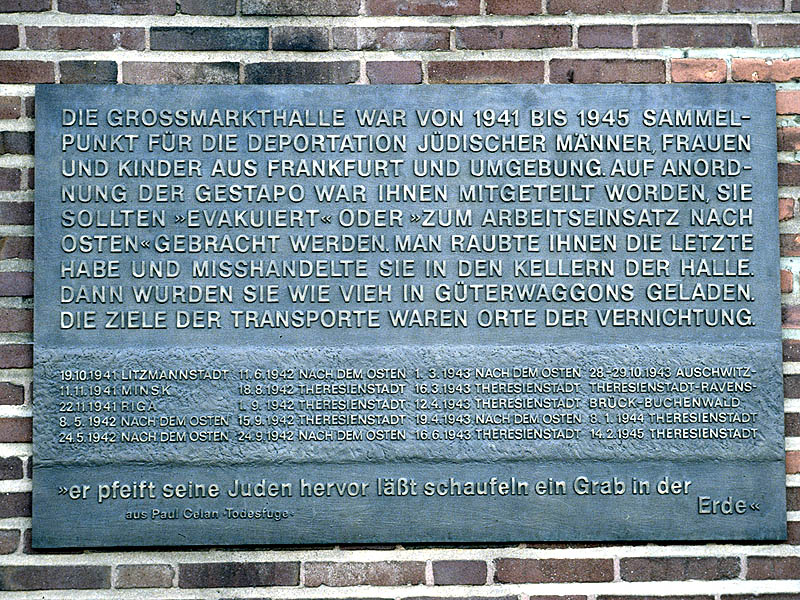 Commemorative plaque on the wholesale market hall, Foto:  W. Kamberg,  © Institut für Stadtgeschichte Frankfurt am Main